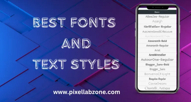 Best fonts and text styles for PixelLab designs with bold, script, neon, and 3D typography effects.