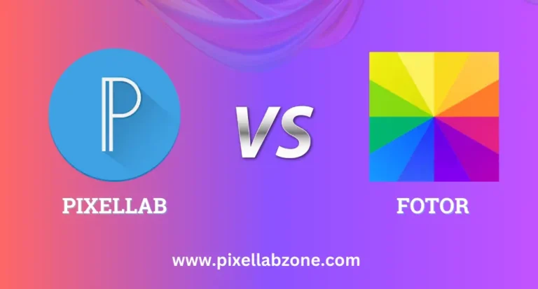 PixelLab vs Fotor – Best Graphic Design App Comparison 2025