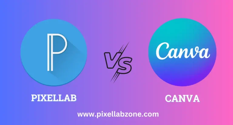 PixelLab vs Canva comparison – Features, tools, and ease of use comparison for the best graphic design and text editing app.