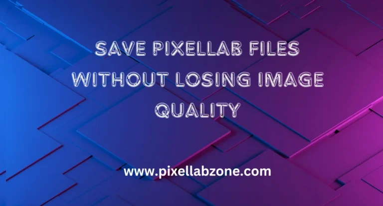 Save PixelLab files without losing image quality – high-resolution export example.