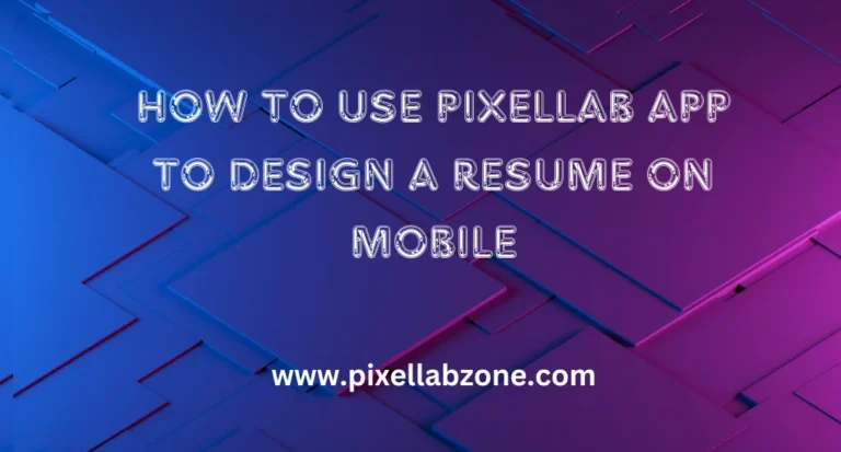 Professional PixelLab resume design on mobile for job applications